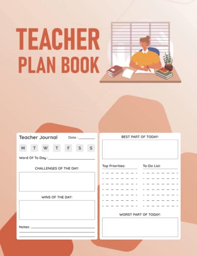 Teacher Plan Book: Academic Year Lesson Planning with Plenty of Gradebooks (Checklists) for Teachers