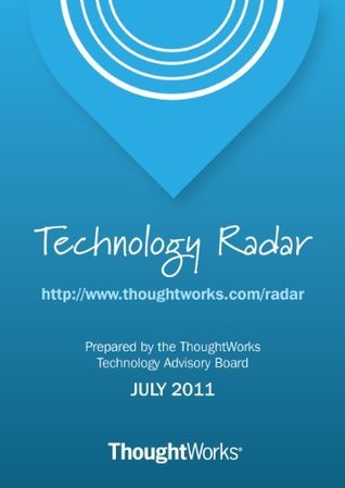 Technology Radar - July 2011