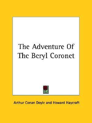 The Adventure of the Beryl Coronet - a Sherlock Holmes Short Story