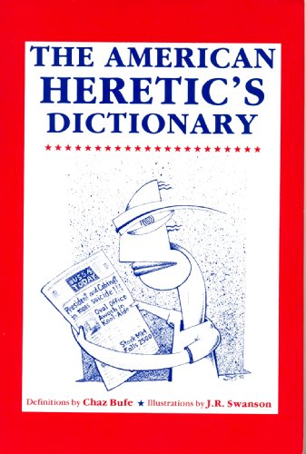 The American Heretic's Dictionary