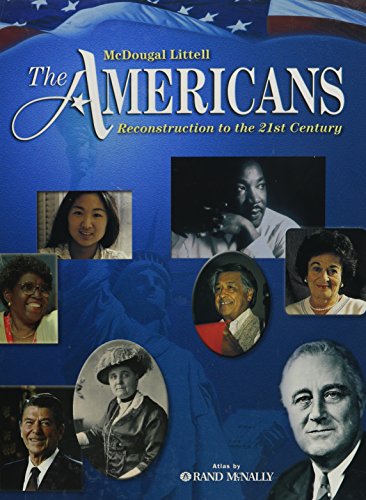 The Americans: Reconstruction to 21st Century, Mcdougal Littell