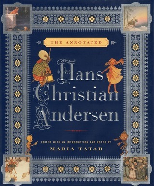 The Annotated Hans Christian Andersen