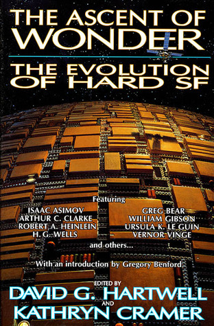 The Ascent of Wonder: The Evolution of Hard SF