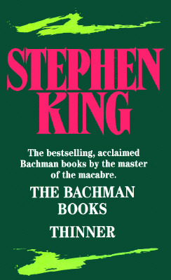 The Bachman Books / Thinner