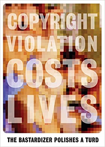 The Bastardizer Polishes A Turd