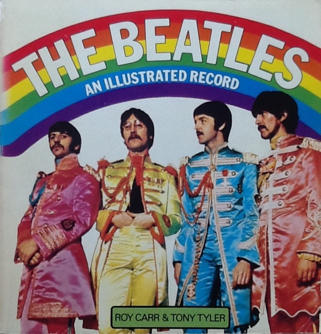 The Beatles: An Illustrated Record