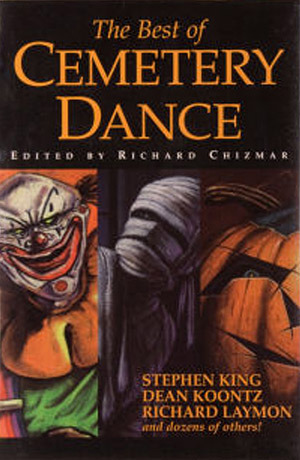 The Best of Cemetery Dance. Volume 1 & 2 Omnibus