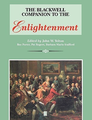 The Blackwell Companion to the Enlightenment