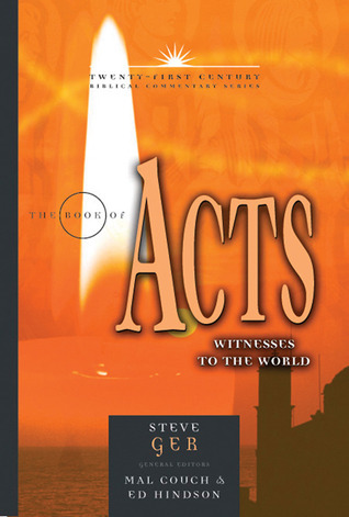 The Book of Acts: Witnesses to the World (Volume 5)
