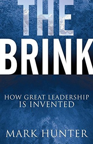 The Brink: How Great Leadership is Invented