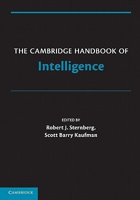 The Cambridge Handbook of Intelligence