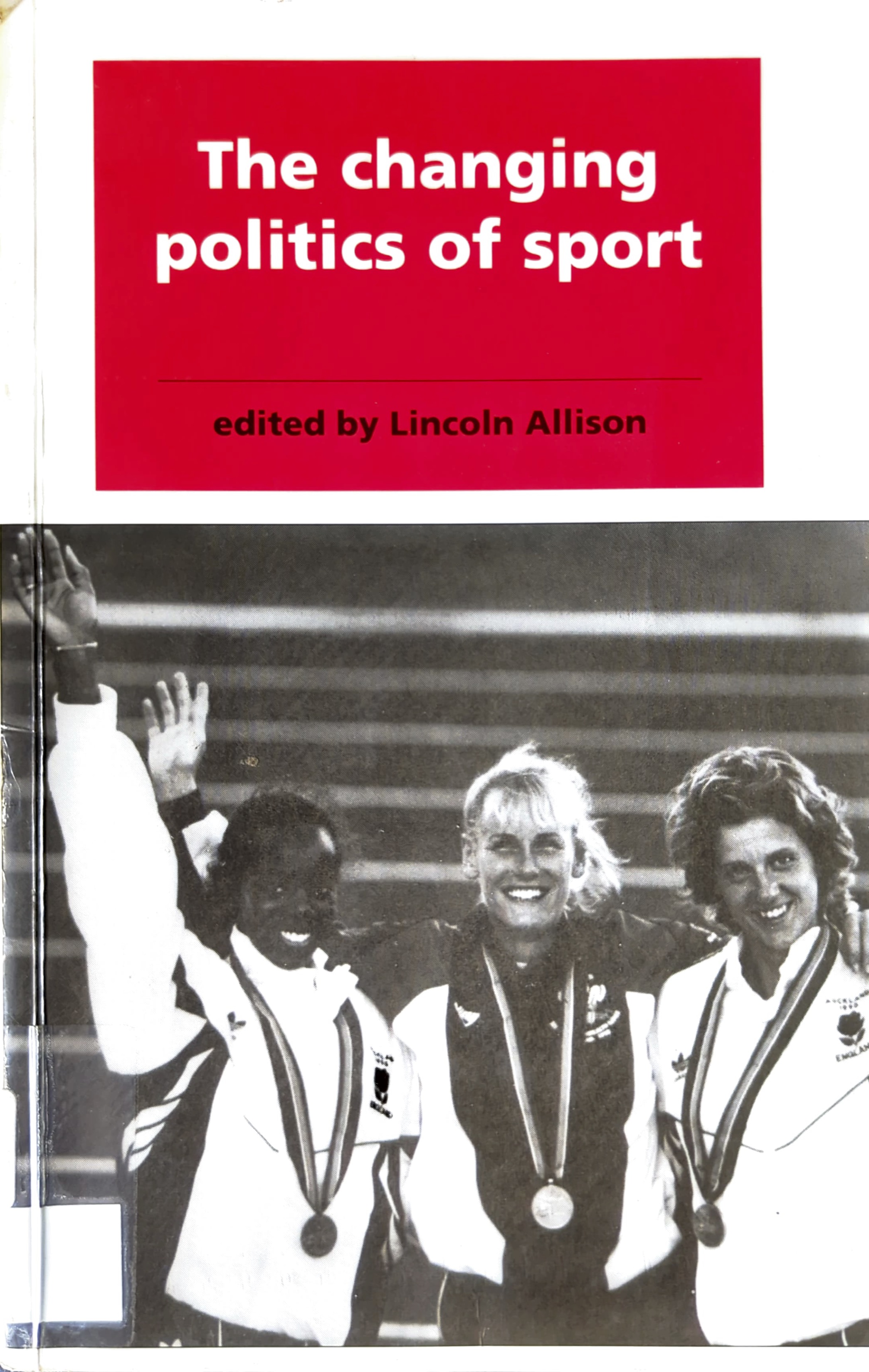 The Changing Politics of Sport