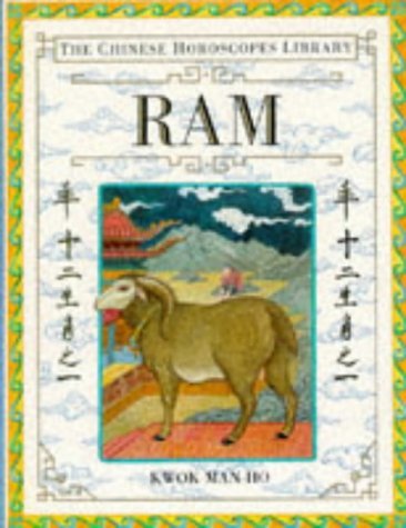 The Chinese Horoscopes Library: Ram