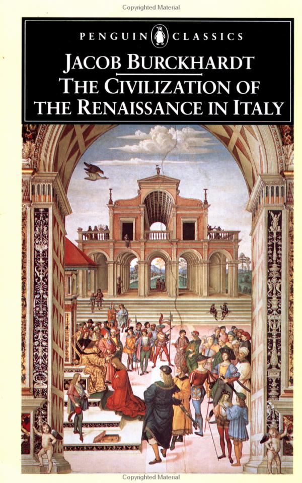 The Civilization of the Renaissance in Italy