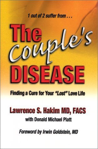 The Couple's Disease: Finding a Cure for Your "Lost" Love Life