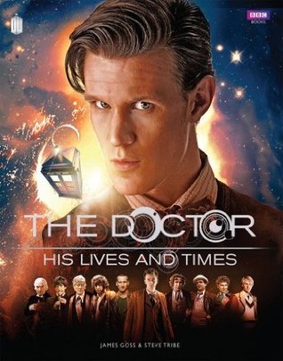 The Doctor: His Lives and Times