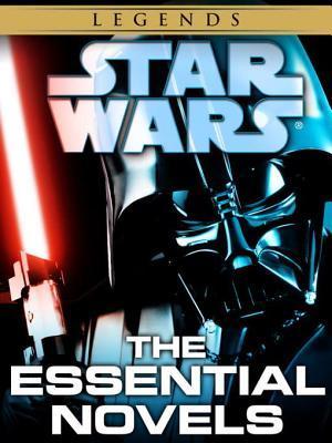 The Essential Novels: Star Wars Legends 10-Book Bundle