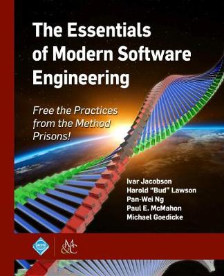 The Essentials of Modern Software Engineering