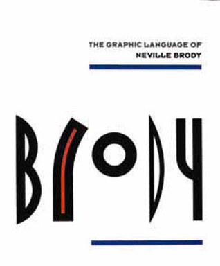 The Graphic Language of Neville Brody