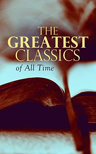The Greatest Classics of All Time: Romeo and Juliet, Notre Dame, Tao Te Ching, Botchan, Anna Karenina, Great Expectations, Frankenstein, Odyssey, Jane Eyre, The Divine Comedy, Decameron, Gitanjali…