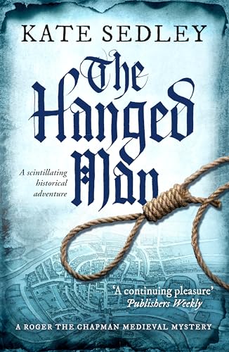 The Hanged Man: A scintillating historical adventure
