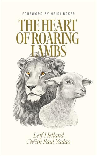 The Heart of Roaring Lambs