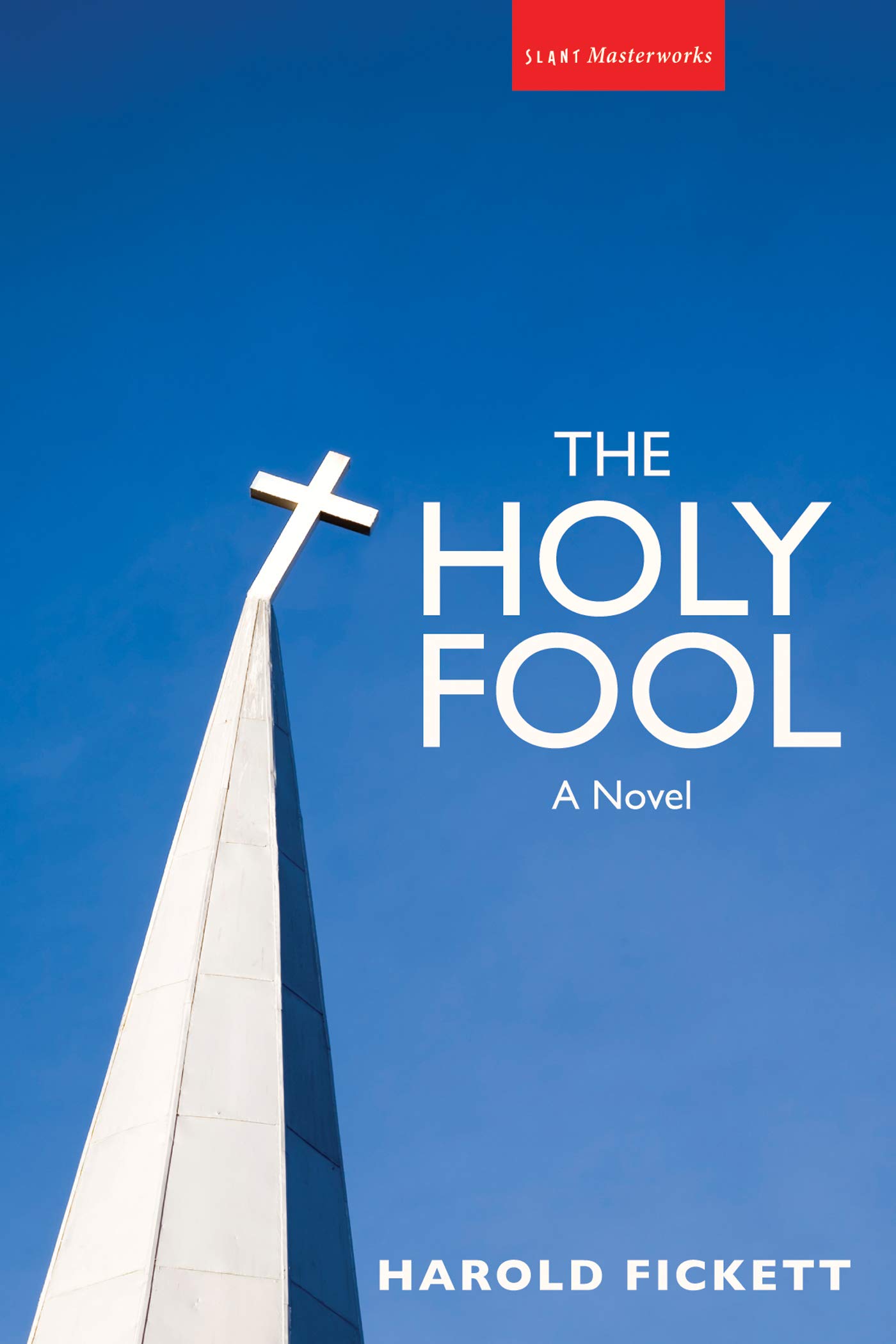 The Holy Fool: A Novel