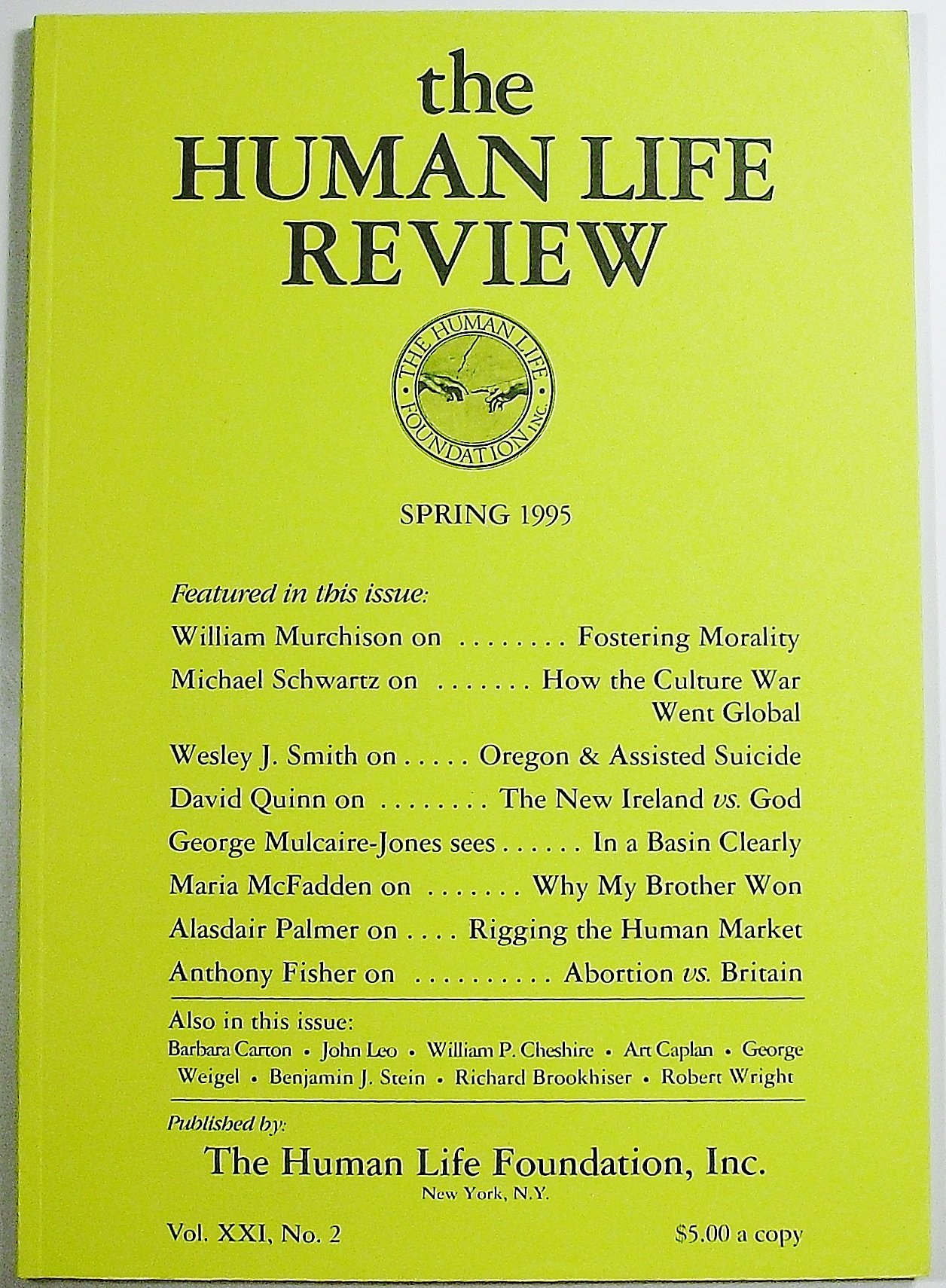 The Human Life Review, Volume XXI Number 2, Spring 1995