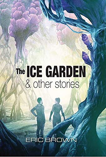 The Ice Garden and Other Stories