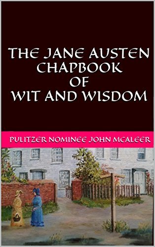 The Jane Austen Chapbook of Wit and Wisdom