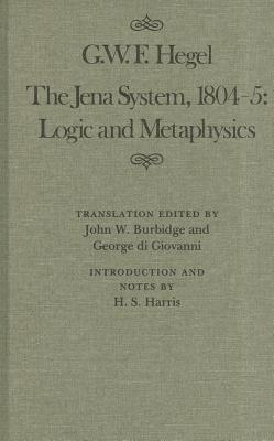 The Jena System 1804-05: Logic & Metaphysics