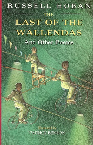 The Last of the Wallendas and Other Poems