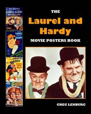 The Laurel and Hardy Movie Posters Book