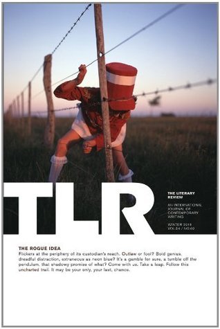 The Literary Review: The Rogue Idea