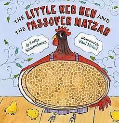 The Little Red Hen and the Passover Matzah