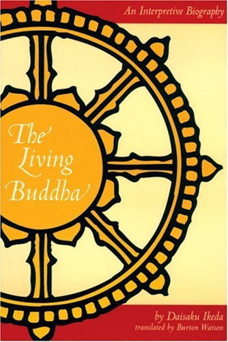 The Living Buddha: An Interpretive Biography