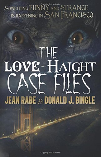 The Love-Haight Casefiles