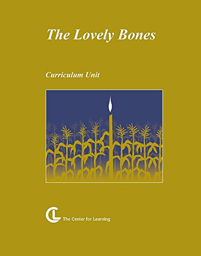 The Lovely Bones: Alice Sebold: Curriculum Unit