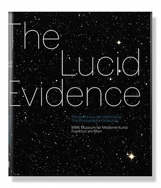 The Lucid Evidence: Works from the Photography Collection of the MMK