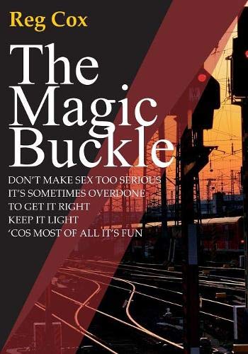 The Magic Buckle: A sexual awakening