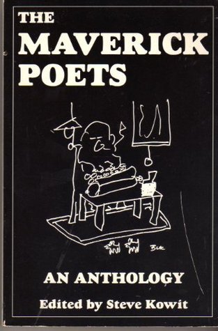The Maverick Poets: An Anthology