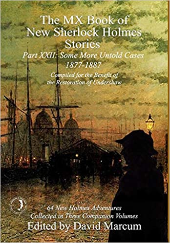 The MX Book of New Sherlock Holmes Stories - Part XXII: Some More Untold Cases 1877-1887