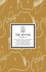 The Myths: Volume I - VI