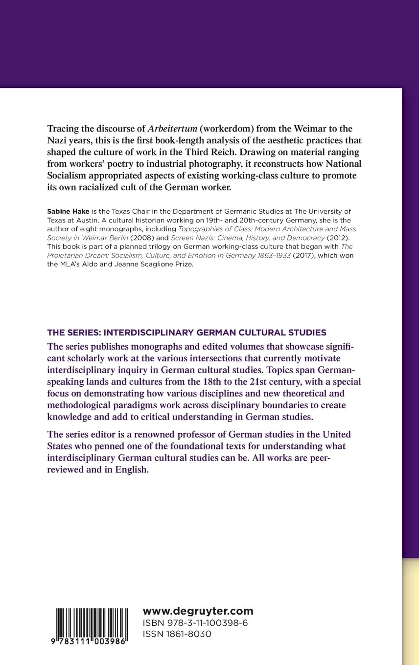 The Nazi Worker: The Culture of Work and the End of Class