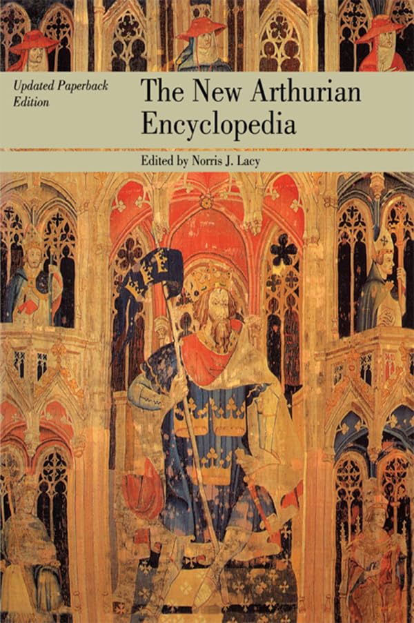 The New Arthurian Encyclopedia: New edition