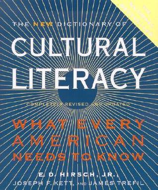 The New Dictionary Of Cultural Literacy: What Every American Needs to Know
