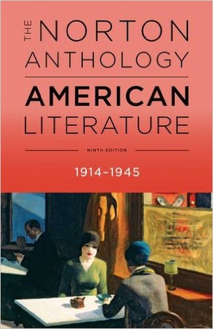 The Norton Anthology of American Literature, Volume D: 1914-1945