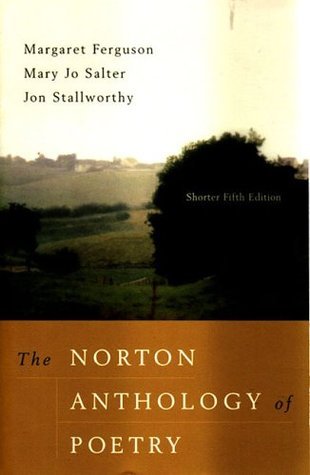 The Norton Anthology of Poetry: Shorter 5th Edition