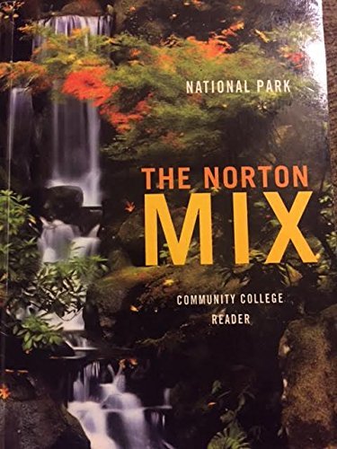 The Norton Mix Community College Reader