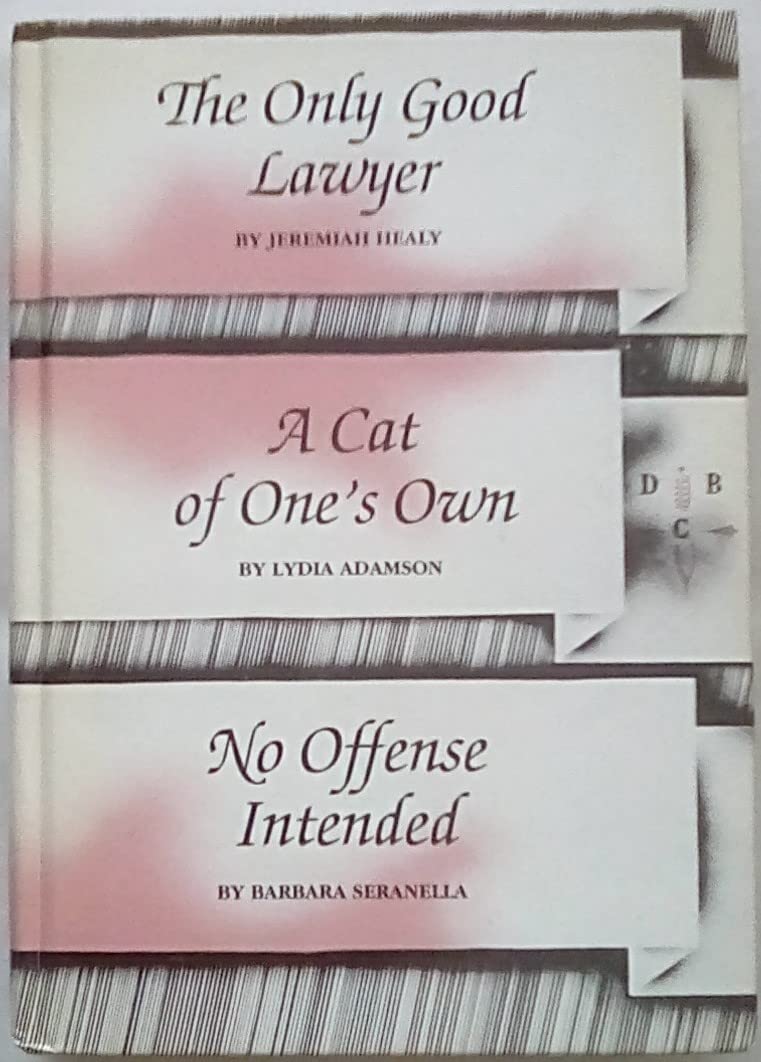 The Only Good Lawyer. A Cat on One's Own, No Offense Intended